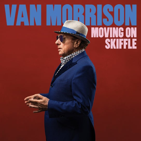 Moving on Skiffle Van Morisson