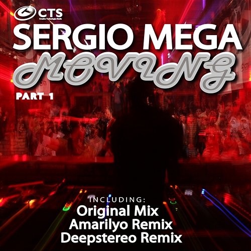 Moving Part 1 Sergio Mega