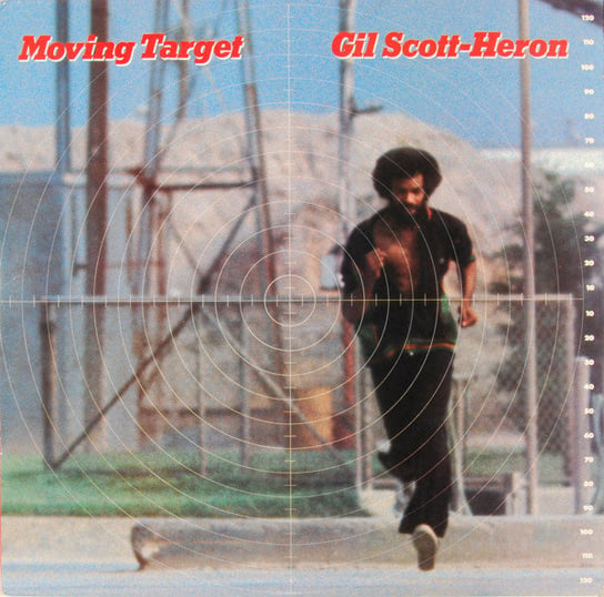 Moving Target Scott-Heron Gil