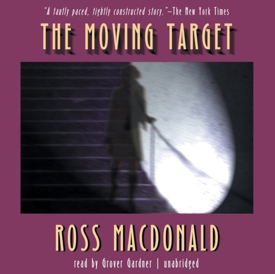 Moving Target Macdonald Ross