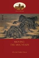 Moving the Mountain (Aziloth Books) Gilman Charlotte Perkins