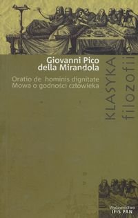 Mowa o godności człowieka Mirandola Giovani Pico