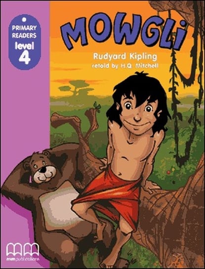 Mowgli (With CD-Rom) Kipling Rudyard, Mitchell H.Q.