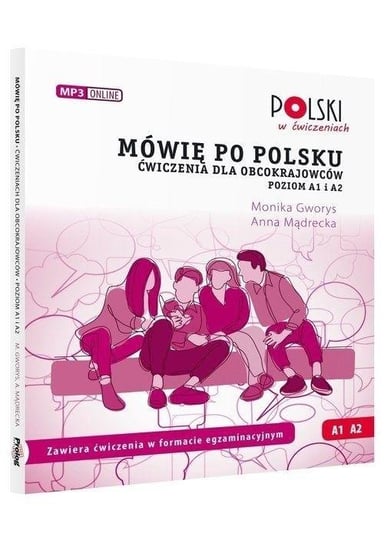 Mówię po polsku Ai A2 Ćwiczenia dla obcokrajowców Opracowanie zbiorowe