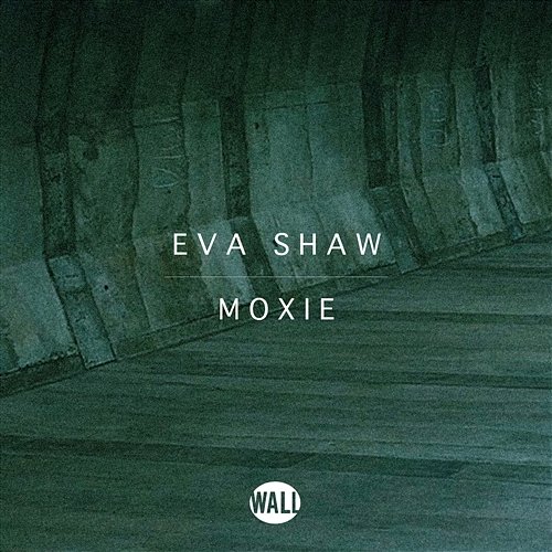 Moxie Eva Shaw