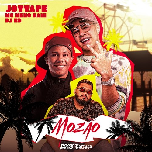 Mozão MC JottaPê, & DJ RD, MC Meno Dani