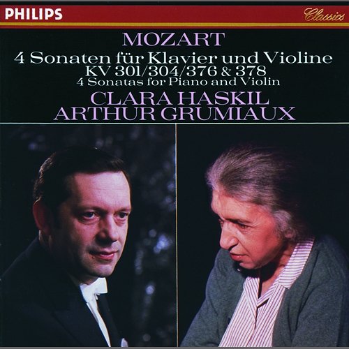 Mozart: 4 Violin Sonatas for Piano and Violin, Nos.18, 21, 24 & 26 Clara Haskil, Arthur Grumiaux