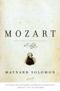 Mozart: A Life Solomon Maynard