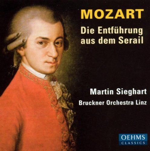 Mozart Abduction From Seragli Wolfgang Amadeus Mozart
