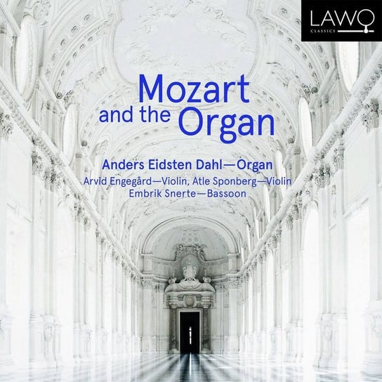 Mozart And The Organ Sponberg Atle, Dahl Anders, Snerte Embrik