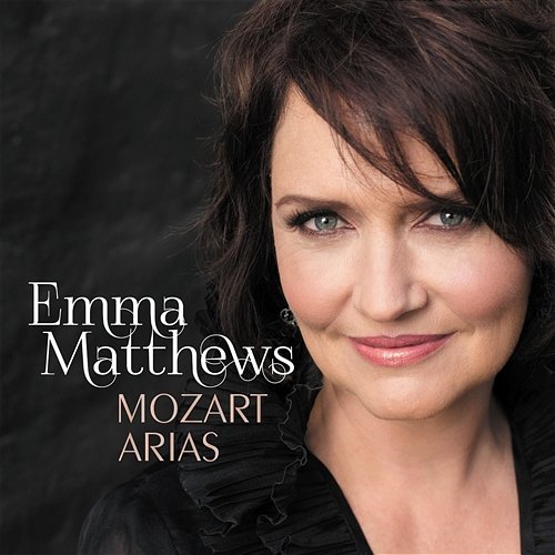 Mozart: Arias Emma Matthews, Tasmanian Symphony Orchestra, Marko Letonja