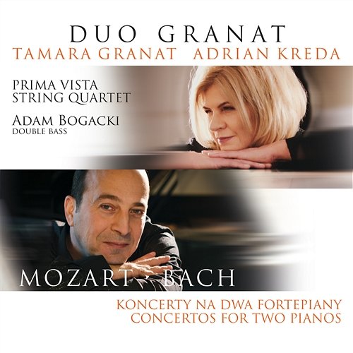 Mozart / Bach-Koncerty na Dwa Fortepiany Duo Granat, Prima Vista String Quartet