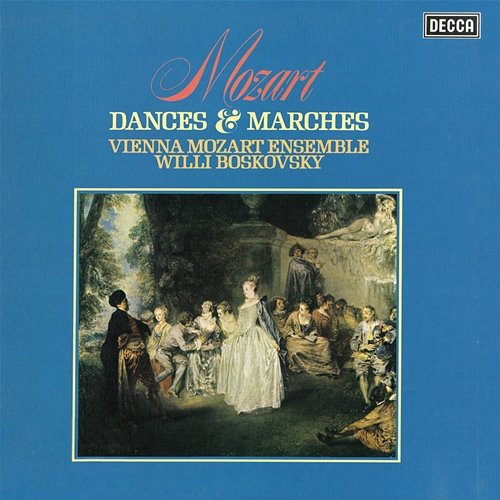 Mozart: Ballet Music from Les petits riens & Idomeneo; March in D Major Wiener Mozart Ensemble, Willi Boskovsky