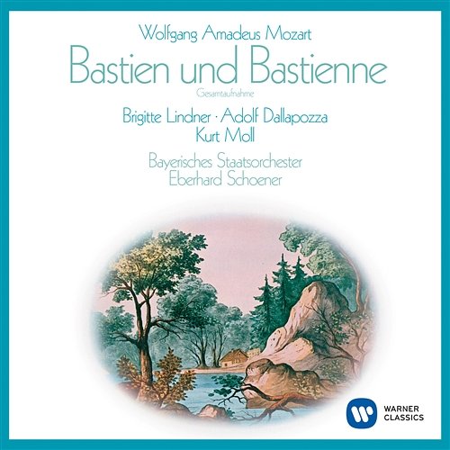 Mozart: Bastien und Bastienne, K. 50/46b, Scene 2: No. 5, Aria, "Wenn mein Bastien einst im Scherze" (Bastienne) Brigitte Lindner, Adolf Dallapozza, Kurt Moll, Bayerisches Staatsorchester, Eberhard Schoener