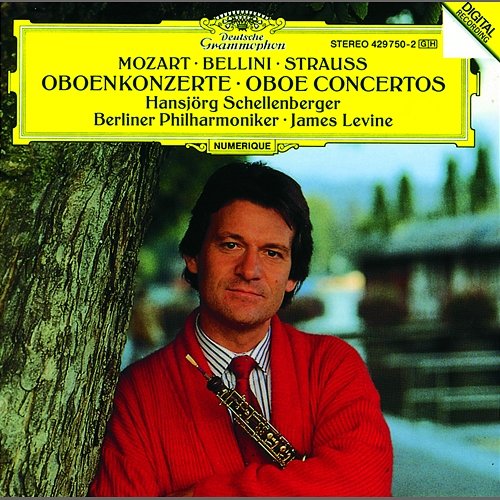 Mozart / Bellini / R. Strauss: Oboe Concertos Berliner Philharmoniker, James Levine