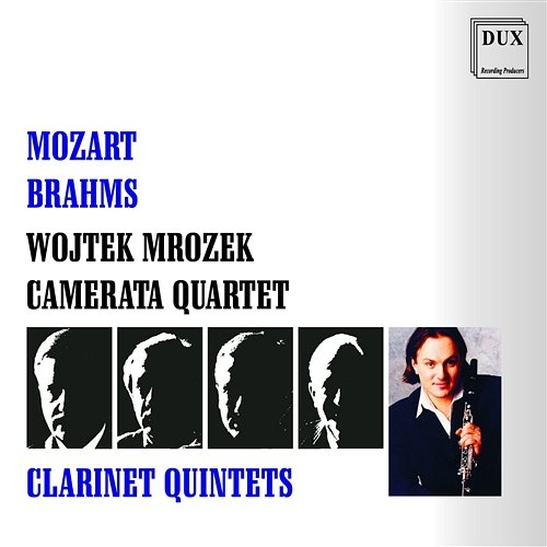 Brahms: Clarinet Quintet in B Minor, Op. 115:IV. Con moto Wojtek Mrożek, Camerata Quartet