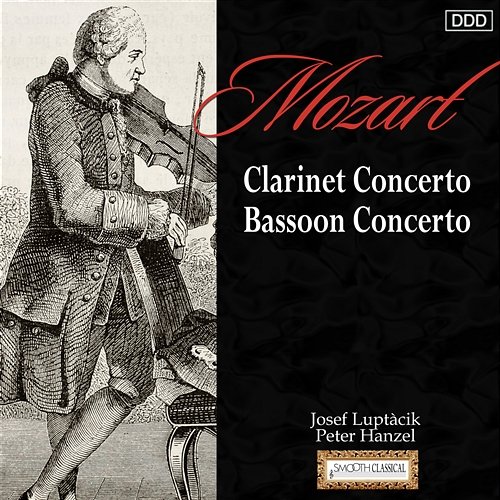 Mozart: Clarinet Concerto - Bassoon Concerto Bratislava Mozart Academy, Richard Edlinger