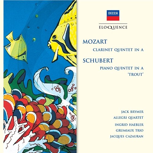 Mozart: Clarinet Quintet in A; Schubert: Piano Quintet in A - "Trout" Jack Brymer, Allegri String Quartet, Ingrid Haebler, Grumiaux Trio, Jacques Cazauran