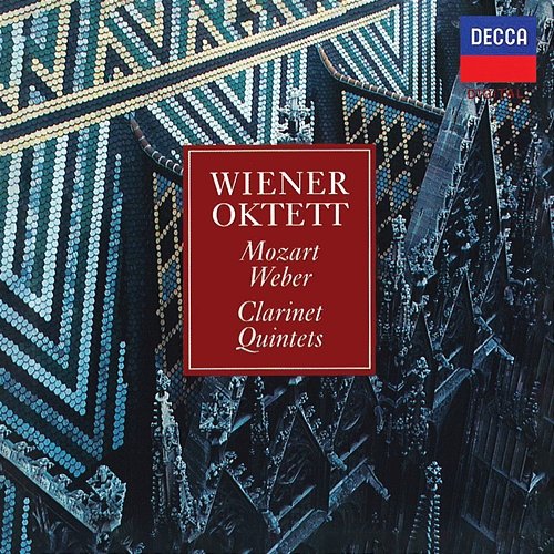 Mozart: Clarinet Quintet, K. 581; Weber: Clarinet Quintet, Op. 34 New Vienna Octet