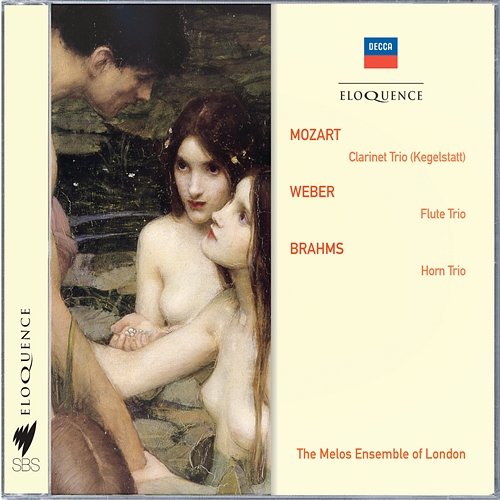 Mozart: Clarinet Trio; Weber: Flute Trio; Brahms: Horn Trio The Melos Ensemble Of London
