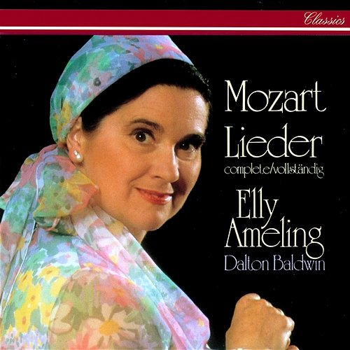 Mozart: Complete Lieder Elly Ameling, Dalton Baldwin