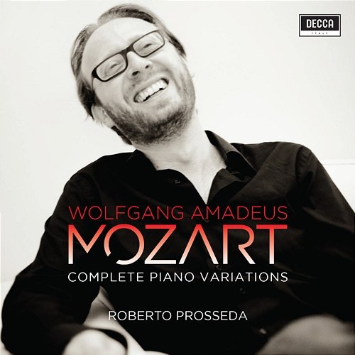 Mozart: Complete Piano Variations Roberto Prosseda