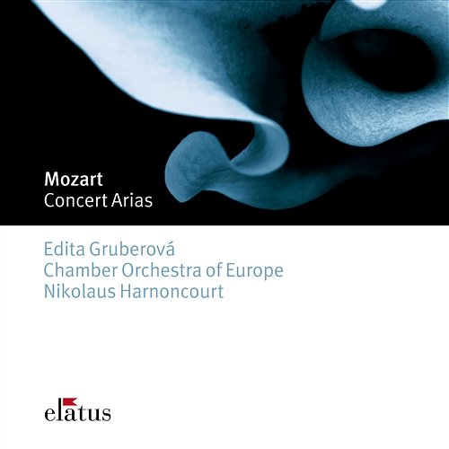 Mozart : Concert Arias Edita Gruberová, Nikolaus Harnoncourt & Chamber Orchestra of Europe