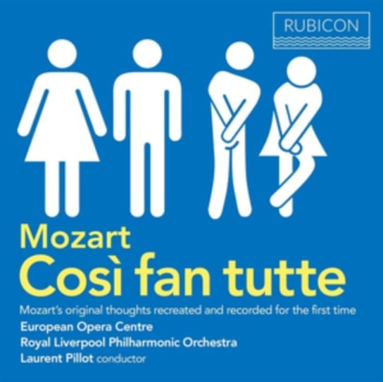 Mozart: Cosi Fan Tutte European Opera Centre, Royal Liverpool Philharmonic Orchestra