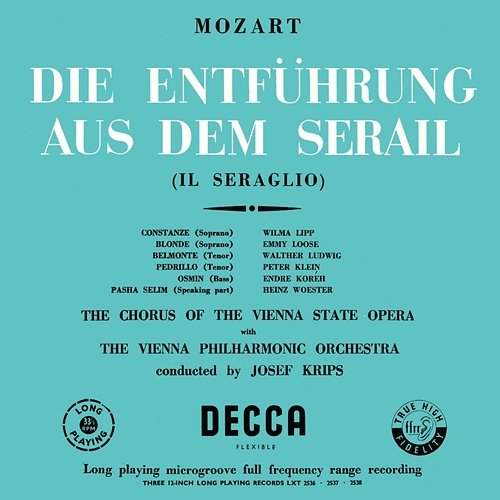 Mozart: Die Entführung aus dem Serail; Turkish March; Opera Arias Wiener Philharmoniker, Josef Krips