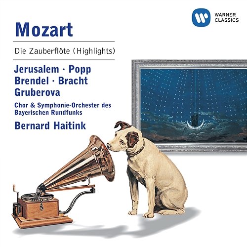Mozart - Die Zauberflöte (highlights) Chor des Bayerischen Rundfunks, Symphonieorchester des Bayerischen Rundfunks, Bernard Haitink