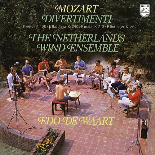 Mozart: Divertimenti I Netherlands Wind Ensemble, Edo De Waart