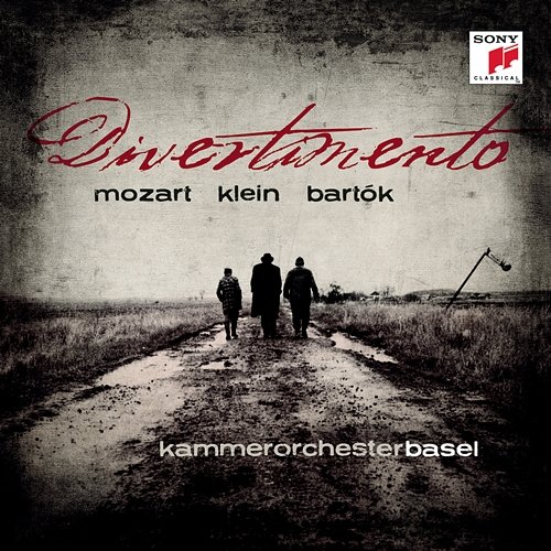 Mozart: Divertimento K 131/G. Klein: Divertimento/B. Bartok: Divertimento for Strings Kammerorchester Basel