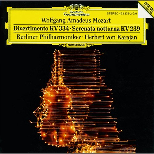 Mozart: Divertimento K.334; Serenata notturna K.239 Berliner Philharmoniker, Herbert Von Karajan