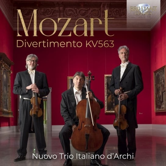 Mozart: Divertimento KV 563 Nuovo Trio Italiano d'Archi