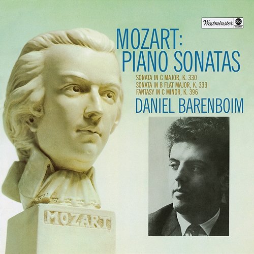 Mozart: Fantasie In C Minor, K.396; Piano Sonata No.10 In C Major, K.330; Piano Sonata No.13 In B Flat, K.333 Daniel Barenboim