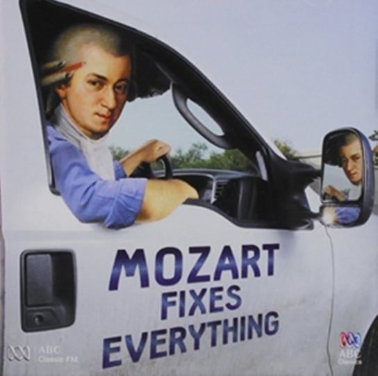 Mozart Fixes Everything Various Artists