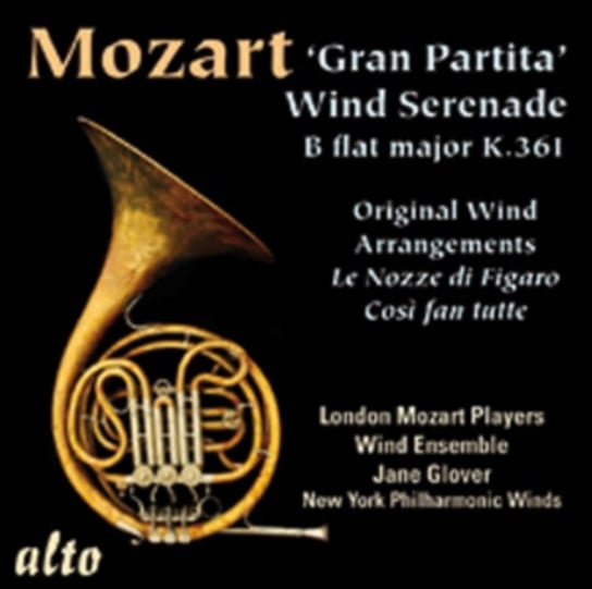 Mozart: 'Gran Partita' / Wind Serenade In B Flat Major, K361 Alto