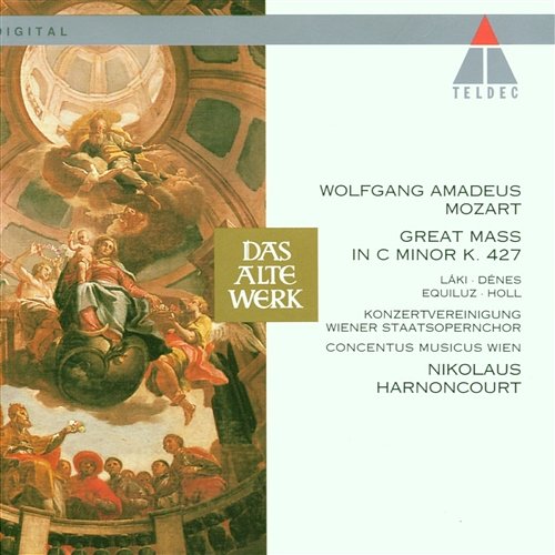 Mozart : "Great Mass" in C, K.427 (417a) Nikolaus Harnoncourt