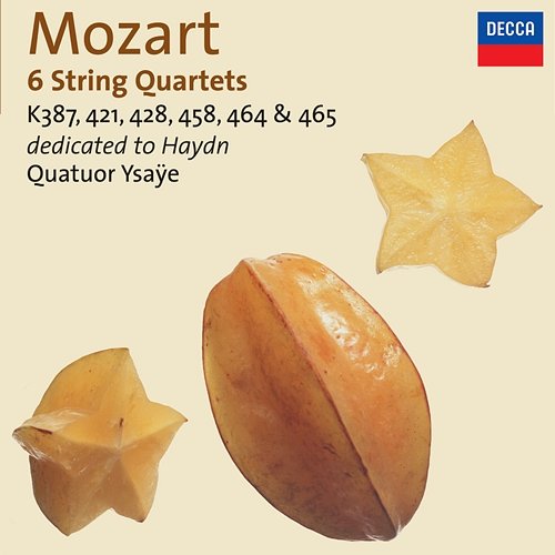 Mozart: "Haydn" String Quartets Quatuor Ysaÿe