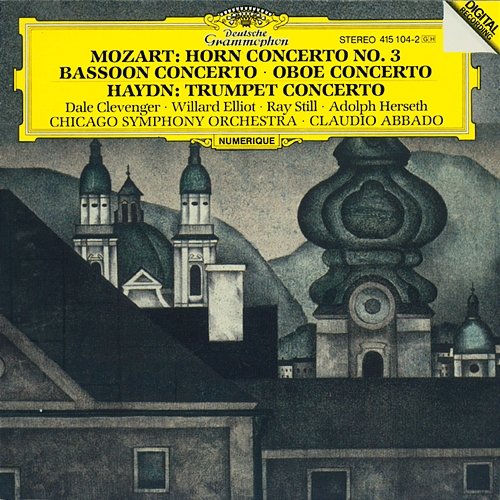 Mozart: Horn Concerto No.3; Bassoon Concerto; Oboe Concerto / Haydn: Trumpet Concerto Chicago Symphony Orchestra, Claudio Abbado