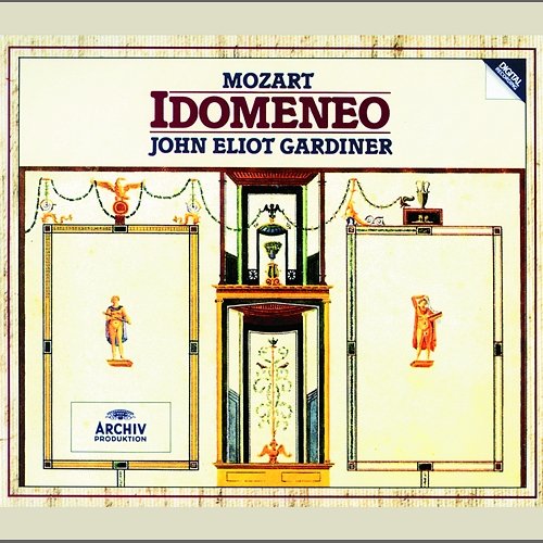 Mozart: Idomeneo Monteverdi Choir, English Baroque Soloists, John Eliot Gardiner