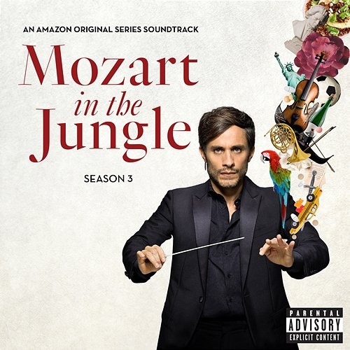 Mozart in the Jungle, Season 3 (An Amazon Original Series Soundtrack) Various Artists
