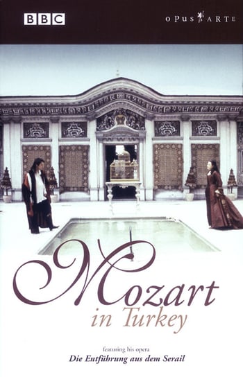Mozart In Turkey - Die Entfuhrung aus dem Serail Various Artists