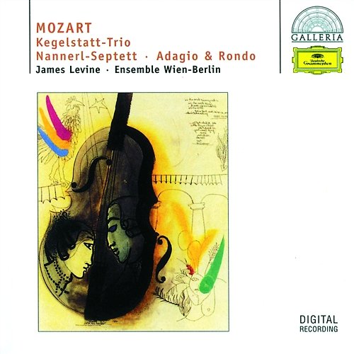 Mozart: Kegelstatt-Trio; Nannerl-Septett; Adagio & Rondo Ensemble Wien-Berlin, James Levine