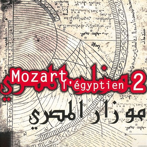 Mozart l'Égyptien 2 Hughes De Courson