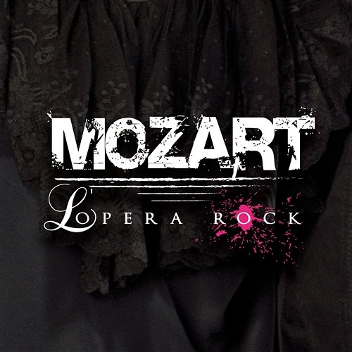 Mozart l'Opera Rock Mozart Opera Rock