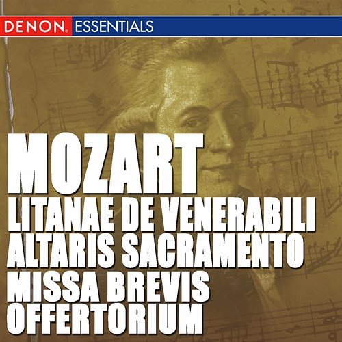 Mozart: Litinae de venerabili - Missa brevis - Offertorium Latvian Philharmonic Chamber Orchestra, Tovijs Lifsics