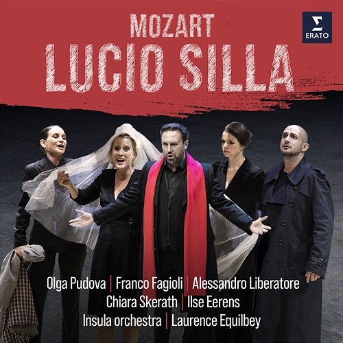 Mozart: Lucio Silla, K. 135 Laurence Equilbey feat. Franco Fagioli, Olga Pudova