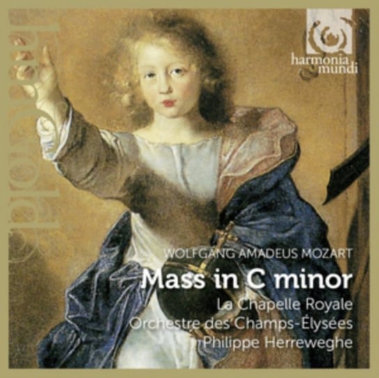 Mozart: Mass In C Minor Herreweghe Philippe, La Chapelle Royale, Orchestre des Champs-Elysees
