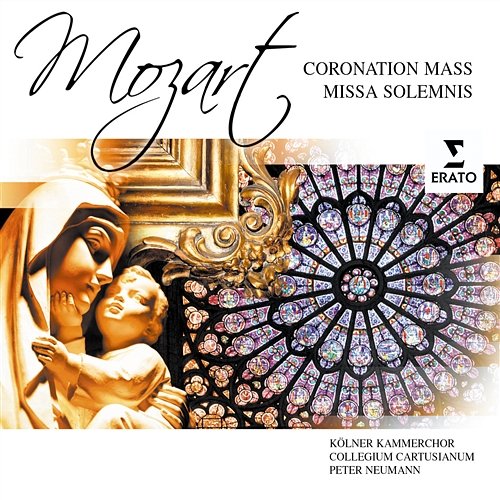 Mozart: Mass No. 15, K. 317 "Coronation Mass" & Mass No. 16, K. 337 "Missa solemnis" Peter Neumann feat. Kölner Kammerchor